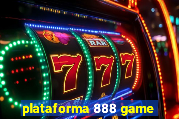 plataforma 888 game